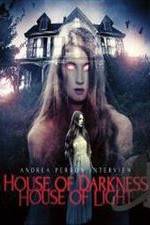 Watch Andrea Perron: House of Darkness House of Light Zmovies