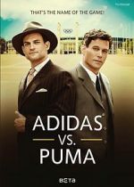 Watch Duell der Brder - Die Geschichte von Adidas und Puma Zmovies