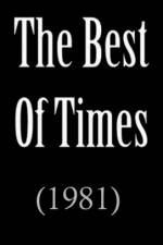 Watch Best of Times Zmovies