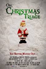 Watch Oh Christmas Triage Zmovies