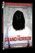 Watch The Grand Horror Zmovies