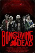 Bong of the Living Dead zmovies