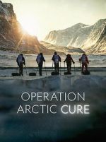 Operation Arctic Cure zmovies