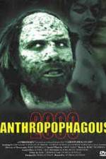 Watch Anthropophagous 2000 Zmovies