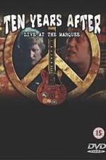 Watch Ten Years After Goin Home Live at the Marquee Zmovies