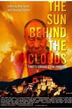 Watch The Sun Behind the Clouds Tibet's Struggle for Freedom Zmovies