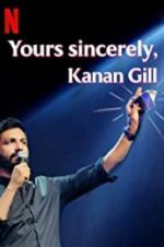 Watch Yours Sincerely, Kanan Gill Zmovies