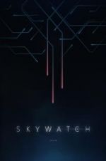 Watch Skywatch Zmovies