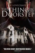 Watch The Thing on the Doorstep Zmovies