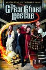 Watch The Great Ghost Rescue Zmovies