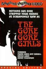 Watch The Gore Gore Girls Zmovies