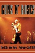 Watch Guns N Roses: Live at the Ritz Zmovies