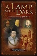 Watch A Lamp in the Dark: The Untold History of the Bible Zmovies