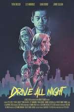 Watch Drive All Night Zmovies