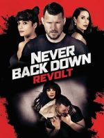 Watch Never Back Down: Revolt M4ufree