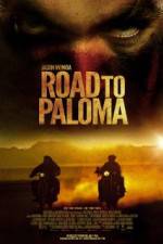 Watch Road to Paloma Zmovies