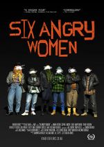 Watch Six Angry Women Zmovies