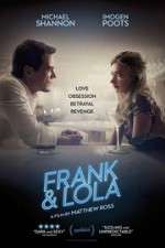 Watch Frank & Lola Zmovies