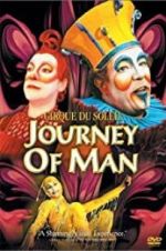 Watch Cirque du Soleil: Journey of Man Zmovies