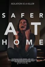 Watch Safer at Home Zmovies