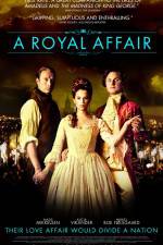 Watch A Royal Affair Zmovies