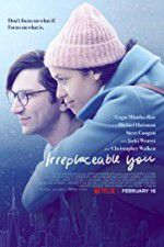 Watch Irreplaceable You Zmovies