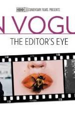 Watch In Vogue: The Editor's Eye Zmovies