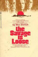 Watch The Savage Is Loose Zmovies