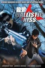 Watch Ballistic Kiss Zmovies