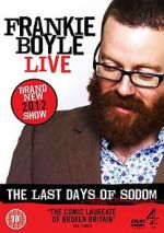 Watch Frankie Boyle Live - The Last Days of Sodom Zmovies