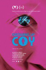 Watch Growing Up Coy Zmovies