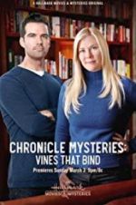 Watch The Chronicle Mysteries: Vines That Bind Zmovies