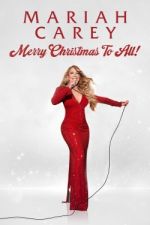 Watch Mariah Carey: Merry Christmas to All! Zmovies