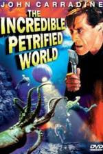Watch The Incredible Petrified World Zmovies