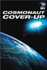 Watch The Cosmonaut Cover-Up Zmovies