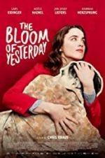 Watch The Bloom of Yesterday Zmovies