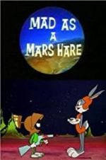 Watch Mad as a Mars Hare Zmovies