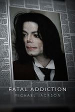 Fatal Addiction: Michael Jackson zmovies