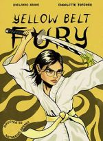 Watch Yellow Belt Fury (Short 2021) Zmovies