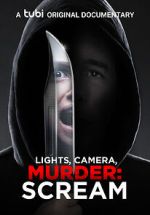 Watch Lights, Camera, Murder: Scream Zmovies