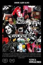 Watch The Crisis of Civilization Zmovies