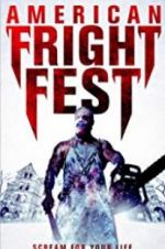 Watch American Fright Fest Zmovies