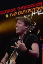Watch George Thorogood & The Destroyers: Live at Montreux Zmovies