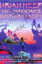 Watch Uriah Heep: The Magicans Birthday Zmovies