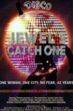 Watch Jewel\'s Catch One Zmovies