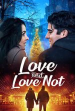 Watch Love and Love Not Zmovies