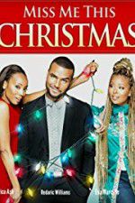 Watch Miss Me This Christmas Zmovies
