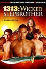 Watch 1313: Wicked Stepbrother Zmovies