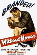 Watch Without Honor Zmovies