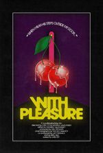Watch With Pleasure (Short 2020) Zmovies